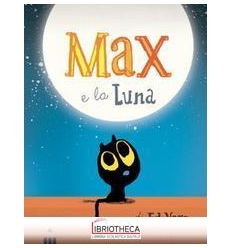 MAX E LA LUNA