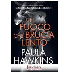 UN FUOCO CHE BRUCIA LENTO