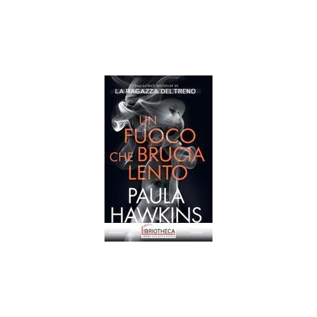 UN FUOCO CHE BRUCIA LENTO