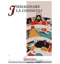IMMAGINARE LA COMMEDIA