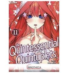THE QUINTESSENTIAL QUINTUPLETS 11