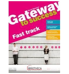 GATEWAY TO SUCCESS FAST TRACK A2/B1 ED. MISTA