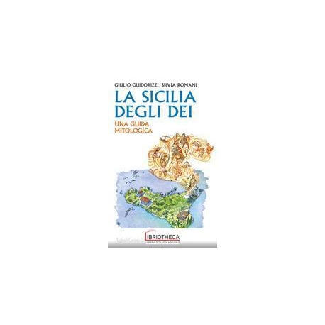 LA SICILIA DEGLI DEI