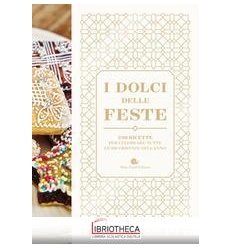 I DOLCI DELLE FESTE