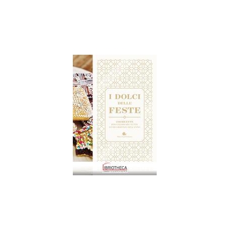 I DOLCI DELLE FESTE
