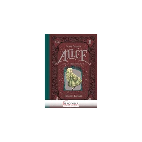 ALICE - AL DI LÀ DELLO SPECCHIO