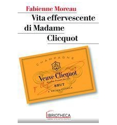 VITA EFFERVESCENTE DI MADAME C