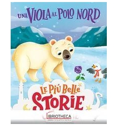 UNA VIOLA AL POLO NORD. STAMPATELLO MAIU