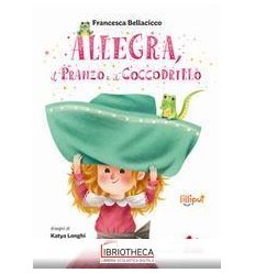 ALLEGRA, IL PRANZO E IL COCCOD
