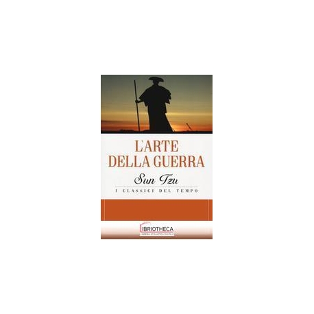L'ARTE DELLA GUERRA