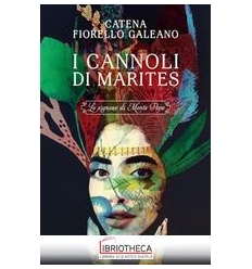 I CANNOLI DI MARITES
