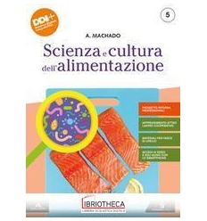 SCIENZA E CULTURA DELL'ALIMENTAZIONE PROGETTO RIFORMA 5 ED. MISTA