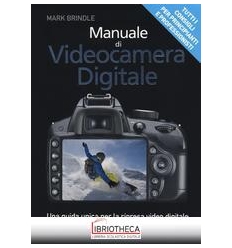 MANUALE DI VIDEO DIGITALE