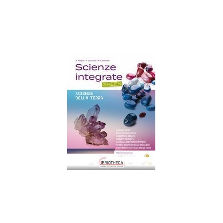 SCIENZE INTEGRATE - GREEN A ED. MISTA