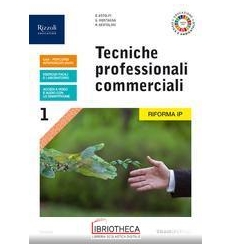 TECNICHE PROFESSIONALI COMMERCIALI 1 ED. MISTA