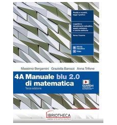 MANUALE BLU 2.0 DI MATEMATICA TERZA ED. 4A+4B ED. MISTA