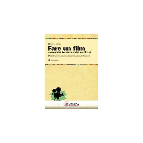 FARE UN FILM