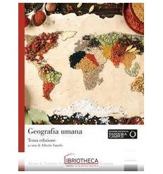 GEOGRAFIA UMANA. UN APPROCCIO VISUALE