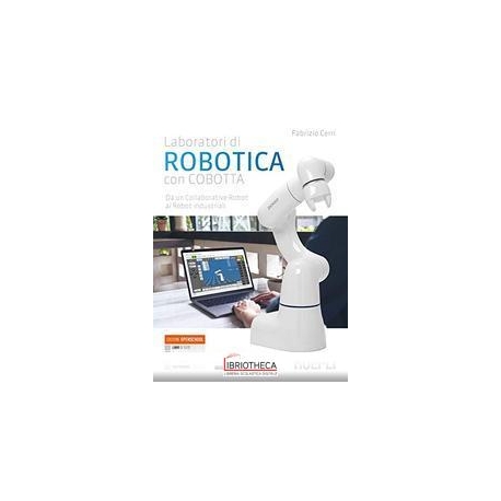 LABORATORI DI ROBOTICA CON COBOTTA ED. MISTA