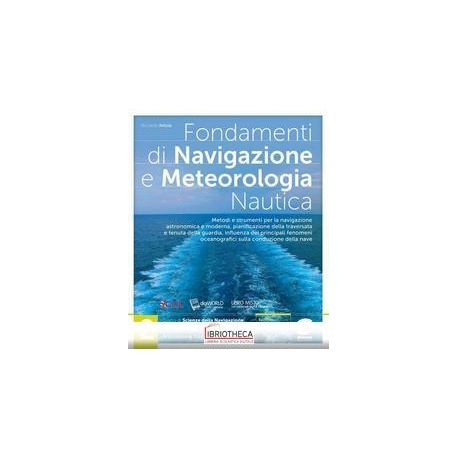 SCIENZE DELLA NAVIGAZIONE N.E. 2 ED. MISTA