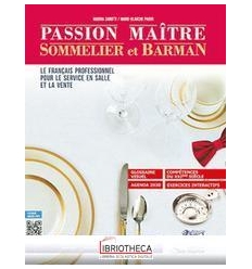 PASSION MAITRE SOMMELIER ET BARMAN ED. MISTA