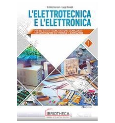 ELETTROTECNICA E ELETTRONICA 1 ED. MISTA