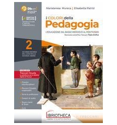 COLORI DELLA PEDAGOGIA 2 ED. MISTA