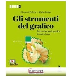 STRUMENTI DEL GRAFICO ED. MISTA