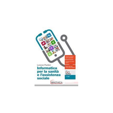 INFORMATICA PER LA SANITA' E L ASSISTENZA SOCIALE ED. MISTA