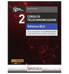 CORSO DI TELECOMUNICAZIONI ED. BLU 2 ED. MISTA