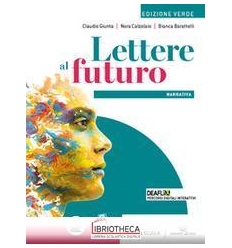 LETTERE AL FUTURO ED. VERDE ED. MISTA