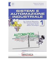 SISTEMI E AUTOMAZIONE INDUSTRIALE N.E. 1 ED. MISTA