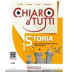 CHIARO A TUTTI STORIA 1 ED. ONLINE