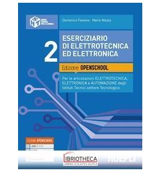 ESERCIZIARIO DI ELETTROTECNICA ED ELETTRONICA 2 ED. MISTA