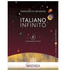 ITALIANO INFINITO B ED. MISTA