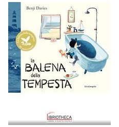 LA BALENA DELLA TEMPESTA - EDI