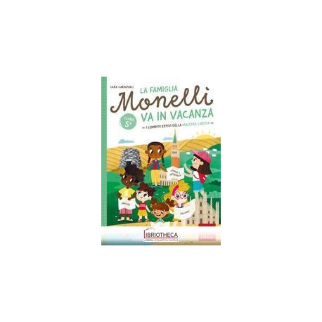 LA FAMIGLIA MONELLI VA IN VACANZA 5