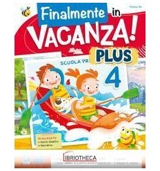 FINALMENTE IN VACANZA PLUS 4