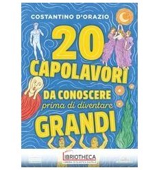 20 CAPOLAVORI DA CONOSCERE