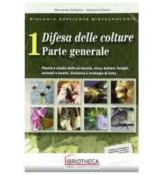 BIOLOGIA APPLICATA BIOTECNOLOGIE DIFESA DELLE COLTURE 1+2 ED. MISTA