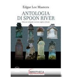 ANTOLOGIA DI SPOON RIVER