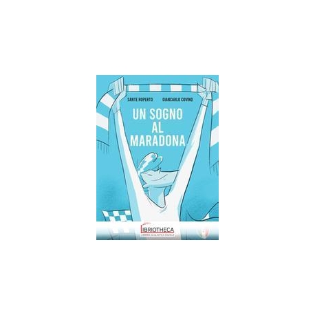 UN SOGNO AL MARADONA
