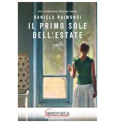 IL PRIMO SOLE DELL'ESTATE