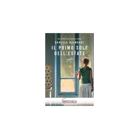 IL PRIMO SOLE DELL'ESTATE