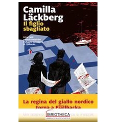 IL FIGLIO SBAGLIATO