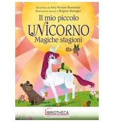 IL MIO PICCOLO UNICORNO. MAGICHE STAGION