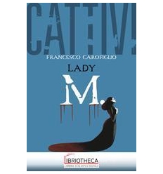 LADY M