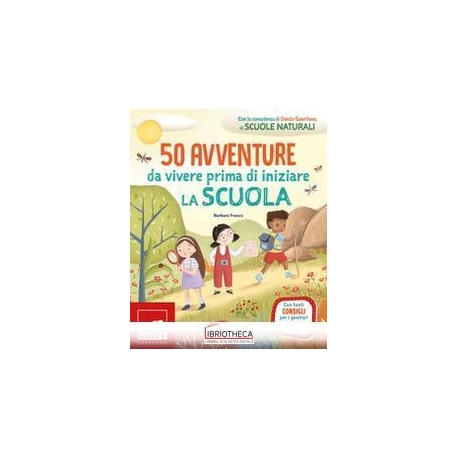 50 AVVENTURE DA VIVERE
