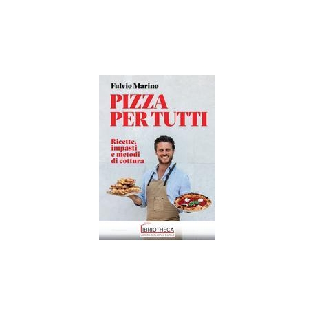 PIZZA PER TUTTI