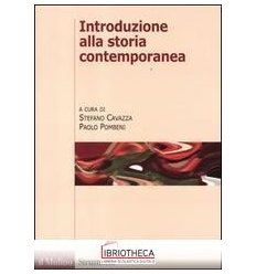 INTRODUZIONE ALLA STORIA CONTEMPORANEA